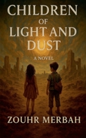 Children of Light and Dust B0FJK5TBDJ Book Cover