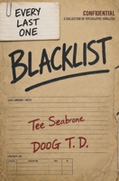 BLACKLIST: EVERY LAST ONE B0HBX145CG Book Cover