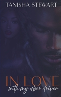 In Love With My Uber Driver 1793083118 Book Cover