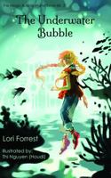 The Underwater Bubble 0999770829 Book Cover