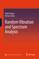 Random Vibration and Spectrum Analysis 9819501903 Book Cover