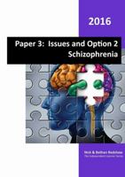 Paper 3 - Option 2 Schizophrenia 1326809490 Book Cover