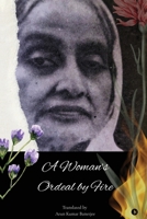 A Woman’s Ordeal by Fire: Purnasasi Devi’s Story of Endurance and Unbroken Courage B0GLHLBQ94 Book Cover