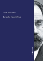 Der Antike Prosarhythmus 3957008530 Book Cover