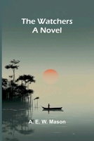 The Watchers 9364734467 Book Cover