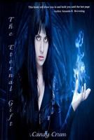 The Eternal Gift: The Eternal Series 061546050X Book Cover