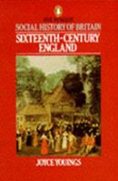 Sixteenth Century England 0140222316 Book Cover