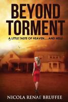 Beyond Torment 1539907309 Book Cover