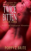 Love in Vein II: 18 More Tales of Vampiric Erotica 006105657X Book Cover