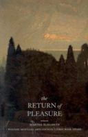 The Return of Pleasure: Poems 1881090205 Book Cover