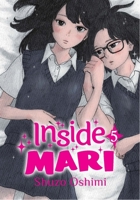 Inside Mari, Volume 5 1634429087 Book Cover