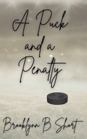 A Puck and a Penalty (Puck Toss) B0HGLDD25B Book Cover