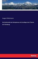Die Continuitt Des Keimplasma's ALS Grundlage Einer Theorie Der Vererbung 114493673X Book Cover