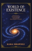 World of Existence: Ontological Foundations of the Kurdish Philosophical System B0HMJKYT88 Book Cover