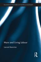 Marx and Living Labour 1138904120 Book Cover