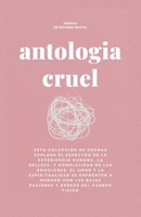Antologia Cruel - Poemas (Spanish Edition) B0DVZY4GM3 Book Cover