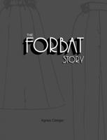 The Forbat Story 0648119300 Book Cover