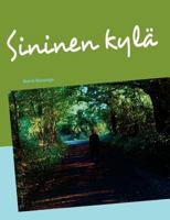 Sininen kylä 9524984849 Book Cover