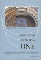 Our God and Your God Is One 1933538716 Book Cover