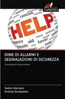Dime Di Allarmi E Segnalazioni Di Sicurezza 6202849606 Book Cover