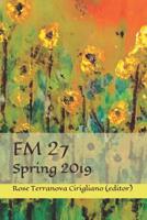 FM 27: Spring 2019 1092107339 Book Cover