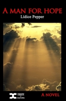 A man for hope B092PKRHL9 Book Cover