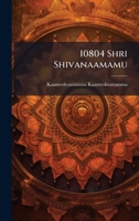 10804 Shri Shivanaamamu 1023997738 Book Cover