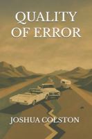 Quality of Error B0G5DV6659 Book Cover