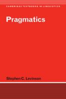 Pragmatics (Cambridge Textbooks in Linguistics) 0521294142 Book Cover