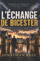 L’Échange de Bicester (French Edition) B0HKDM97V7 Book Cover