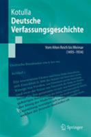 Deutsche Verfassungsgeschichte: Vom Alten Reich Bis Weimar 3540487050 Book Cover