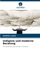 Indigene und moderne Beratung (German Edition) 6209870392 Book Cover