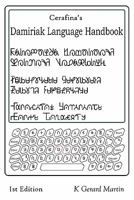 Cerafina's Damiriak Language Handbook, 1st Edition 1935816047 Book Cover