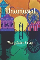 Unamused B0F67QNC2H Book Cover