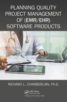 Planning Quality Project Management of (Emr/Ehr) Software Products 1138310182 Book Cover
