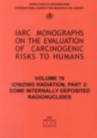 Ionizing Radiation: Part II: Some Internally Deposited Radionuclides 9283212789 Book Cover