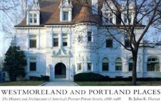 Westmoreland and Portland Places: The History and Architecture of Americas Premier Private Streets 1888-1988 0826206778 Book Cover