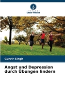 Angst und Depression durch Übungen lindern (German Edition) 6208598354 Book Cover