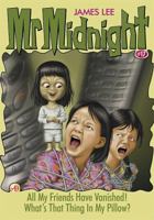 All My Friends Have Vanished! / What's That Thing in My Pillow? 9813056924 Book Cover