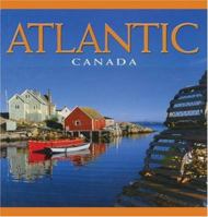 Atlantic Canada 1551105306 Book Cover