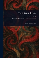 The Blue Bird 1022952005 Book Cover