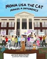 Mona Lisa the Cat: Makes a Difference 1735662909 Book Cover