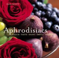 Aphrodisiacs 1845972805 Book Cover