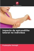 Impacto da epicondilite lateral no indivíduo (Portuguese Edition) 6200824258 Book Cover