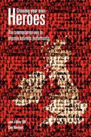 Growing Your Own Heroes 1904887066 Book Cover