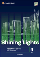 Shining Lights Level 4 Teacher's Book with Digital Pack 1009228358 Book Cover