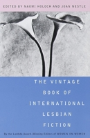 The Vintage Book of International Lesbian Fiction 0679759522 Book Cover