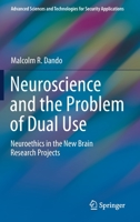 Neuroscience and the Problem of Dual-Use 3030537897 Book Cover