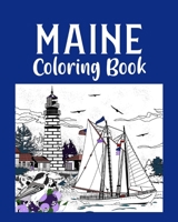 Maine Coloring Book: Adult Painting on USA States Landmarks and Iconic B0BQR2PS7D Book Cover