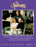 The Spencers Songbook: Volume 5 B099BYQ11P Book Cover